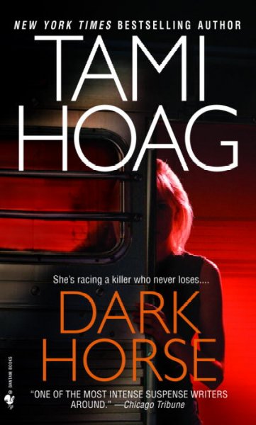 Dark horse / Tami Hoag.