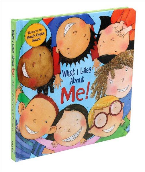 What I like about me! : a book celebrating differences / written by Allia Zobel-Nolan ; illustrated by Miki Sakamoto.