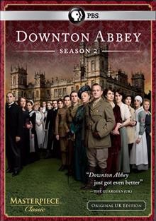 Downton Abbey. Season 2 [videorecording] / written and created by Julian Fellowes ; executive producers, Gareth Neame, Rebecca Eaton, Julian Fellowes ; producer, Liz Trubridge ; a Carnival Films production ; a Carnival/Masterpiece co-production.