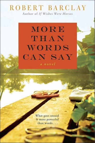 More than words can say [electronic resource] / Robert Barclay.