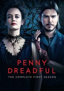 Penny dreadful. The complete first season / written by John Logan ; directed by Sam Mendes.