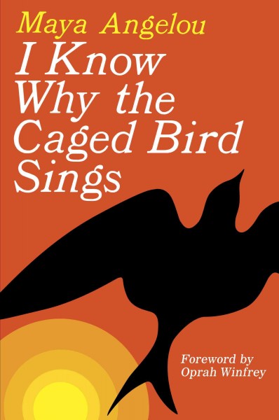 I know why the caged bird sings [electronic resource] / Maya Angelou.