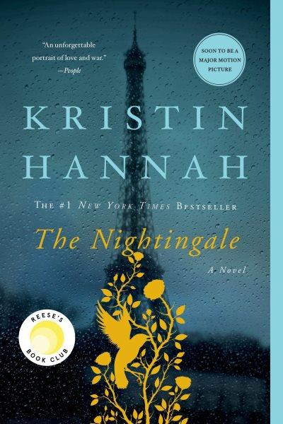 The nightingale / Kristin Hannah.