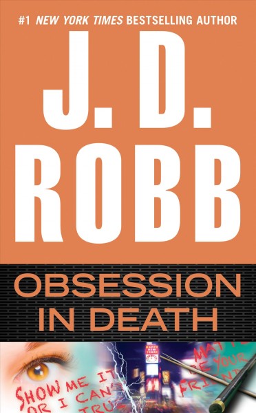 Obsession in death / J. D. Robb.