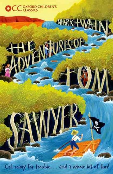 The adventures of Tom Sawyer / Mark Twain.