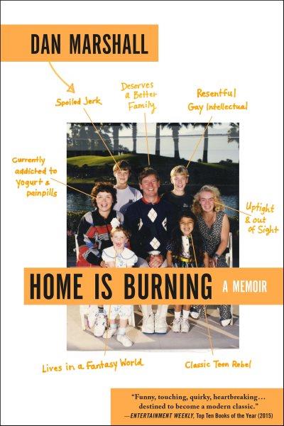 Home is burning / Dan Marshall.