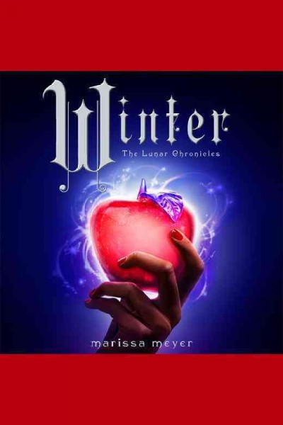 Winter / Marissa Meyer.