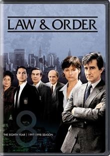 Law & order. The eighth year, 1997-1998 season [videorecording] / created by Dick Wolf.