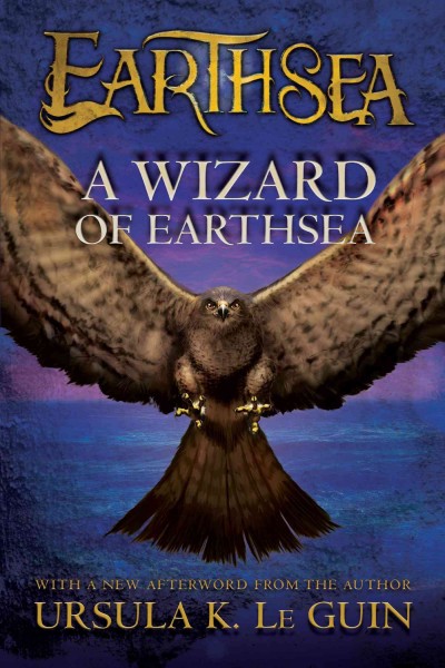 A wizard of Earthsea / Ursula K. Le Guin.