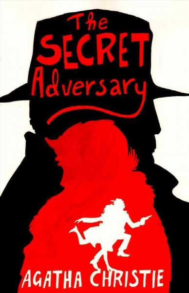 The secret adversary / Agatha Christie.