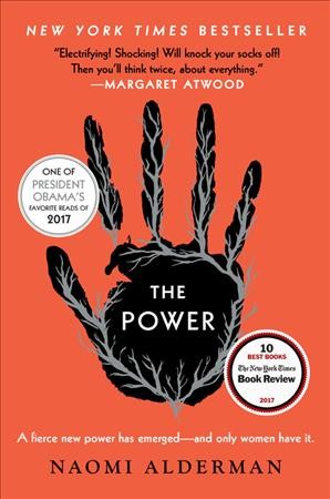 The power : a novel / Naomi Alderman.