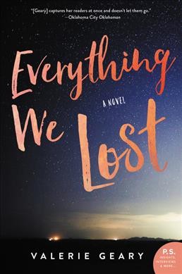 Everything We Lost A Novel.