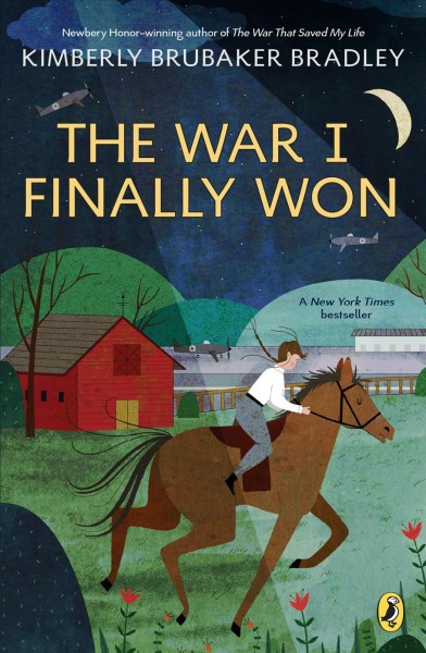 The war I finally won [electronic resource] / Kimberly Brubaker Bradley.