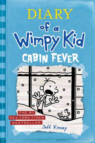 Cabin fever / by Jeff Kinney.