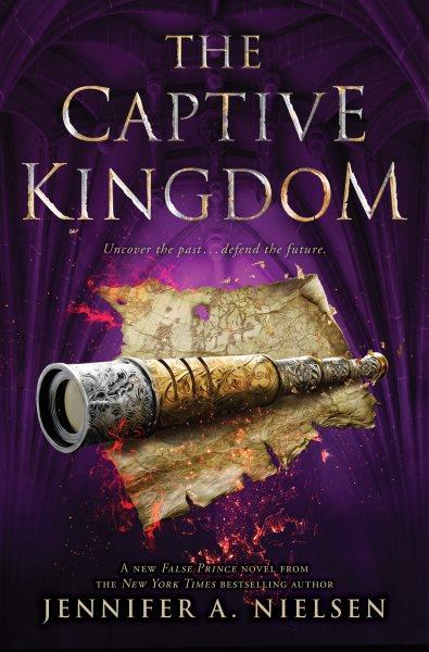 The captive kingdom / Jennifer A. Nielsen.