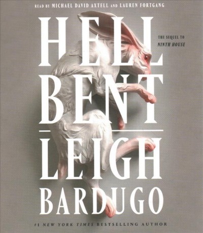 Hell bent / Leigh Bardugo.