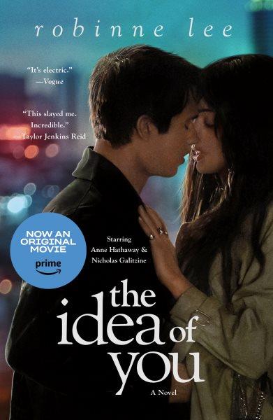 The idea of you / Robinne Lee.