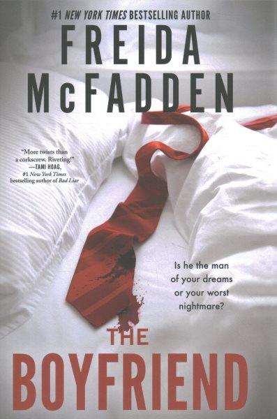 The boyfriend / Freida McFadden.