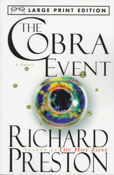 Cobra's eye / Richard Preston.