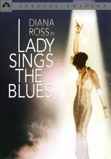 Lady sings the blues videorecording Paramount Pictures ; produced by Jay Weston and James S. White ; directed by Sidney J. Furie ; written by Terence McCloy, Chris Clark, Suzanne de Passe.