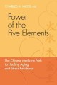 Go to record Power of the five elements : the Chinese medicine path to ...