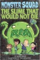 The slime that would not die Cover Image