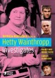 Hetty Wainthropp investigates. Complete second series Cover Image