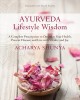 Go to record Ayurveda lifestyle wisdom : a complete prescription to opt...
