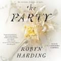 The party : a novel  Cover Image