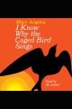 I know why the caged bird sings  Cover Image