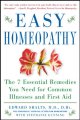 Go to record Easy homeopathy : the 7 essential remedies you need for co...